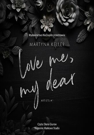 Love Me, My Dear Martyna Keller - okadka audiobooks CD