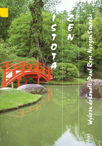 Istota zen Paul Reps, Nyogen Senzaki - okadka audiobooks CD