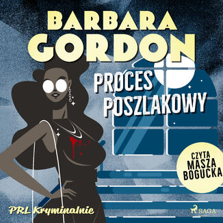 Proces poszlakowy Barbara Gordon - okadka audiobooka MP3