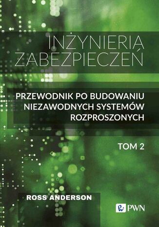 Inżynieria zabezpieczeń Tom II
 