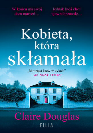 Kobieta, która skłamała Claire Douglas