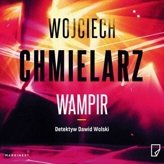 Wampir Wojciech Chmielarz - okadka audiobooka MP3