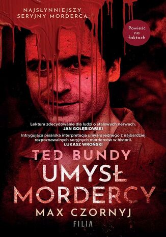 Ted Bundy. Umys mordercy Max Czornyj - okadka ebooka