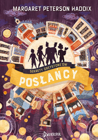 Posłańcy. Sekrety Greystone'ów, tom 3