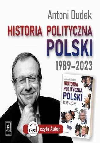 Historia polityczna Polski 1989-2023 Antoni Dudek - okadka audiobooks CD