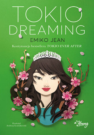 Tokio Dreaming Emiko Jean - okadka ebooka