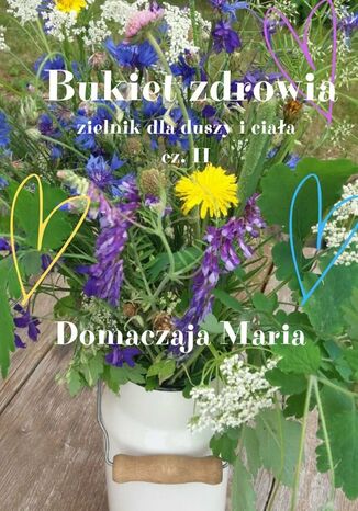 Bukiet zdrowia Domaczaja Maria - okadka audiobooks CD