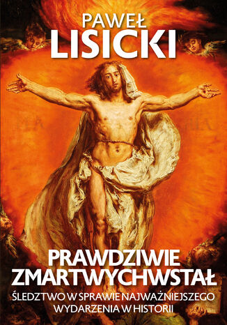 Prawdziwie zmartwychwsta Pawe Lisicki - okadka audiobooka MP3