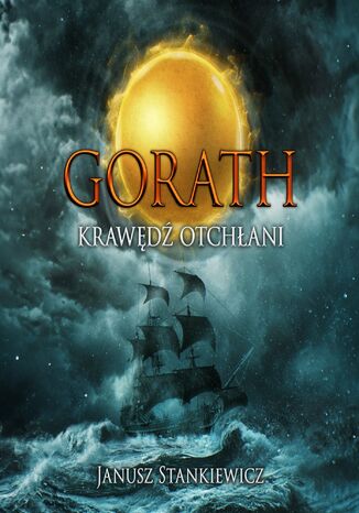 Gorath. Krawd Otchani J. A. Stankiewicz - okadka audiobooks CD