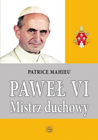 PAWE VI MISTRZ DUCHOWY PATRICE MAHIEU - okadka audiobooks CD
