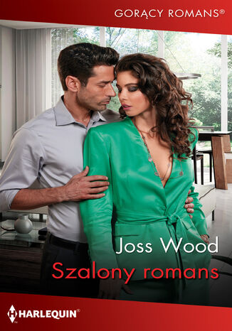 Szalony romans Joss Wood Szalony romans Joss Wood