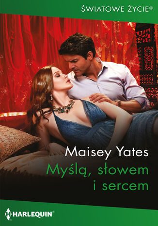 Myl, sowem i sercem Maisey Yates - okadka ebooka