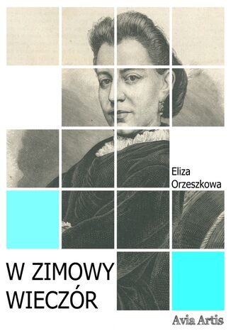 W zimowy wieczr Eliza Orzeszkowa - okadka audiobooks CD