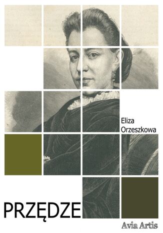 Przdze Eliza Orzeszkowa - okadka ebooka