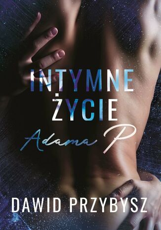 Intymne życie Adama P