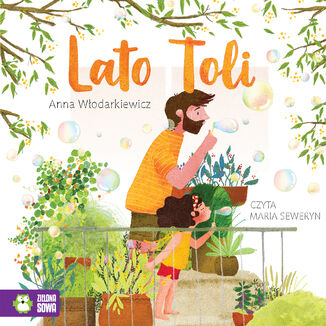 Tola (Tom 2). Lato Toli Anna Wodarkiewicz - okadka audiobooka MP3