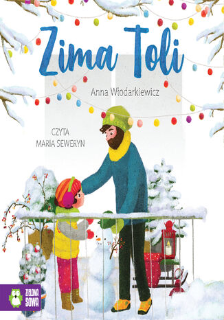 Tola (Tom 4). Zima Toli Anna Wodarkiewicz - okadka audiobooks CD