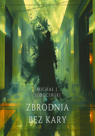 Zbrodnia bez kary Micha J. Sobociski - okadka audiobooks CD