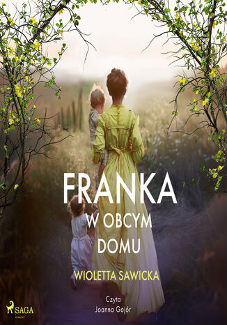 Franka. W obcym domu (#2) Wioletta Sawicka - okadka audiobooks CD