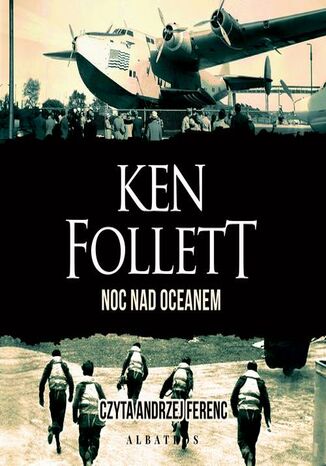 NOC NAD OCEANEM Ken Follett - okadka audiobooks CD
