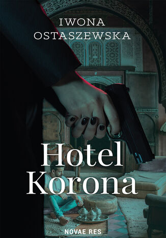 Hotel Korona Iwona Ostaszewska - okadka audiobooks CD