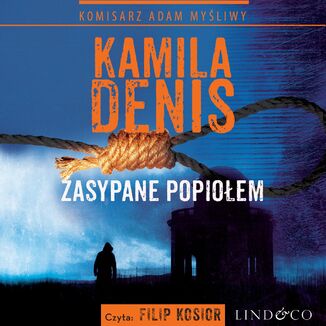 Zasypane popioem Kamila Denis - okadka audiobooka MP3