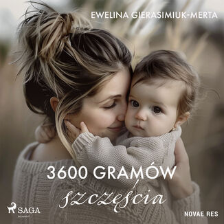 3600 gramw szczcia Ewelina Gierasimiuk-Merta - okadka audiobooka MP3