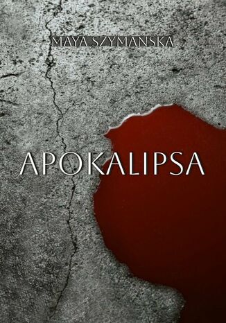 Apokalipsa Maya Szymaska - okadka ebooka