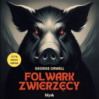 Folwark zwierzcy George Orwell - okadka ebooka