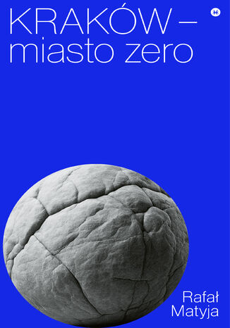 Krakw - miasto zero Rafa Matyja - okadka audiobooka MP3