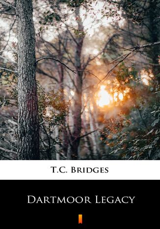 Dartmoor Legacy T.C. Bridges - okadka ebooka