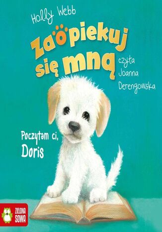 Zaopiekuj się mną. Zaopiekuj się mną. Poczytam ci, Doris