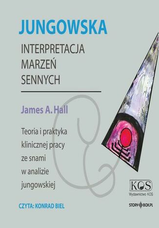 Jungowska interpretacja marze sennych James A. Hall - okadka audiobooks CD