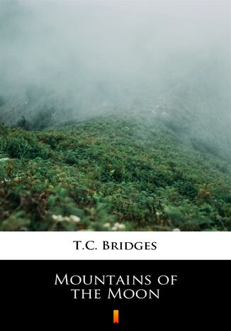 Mountains of the Moon T.C. Bridges - okadka ebooka