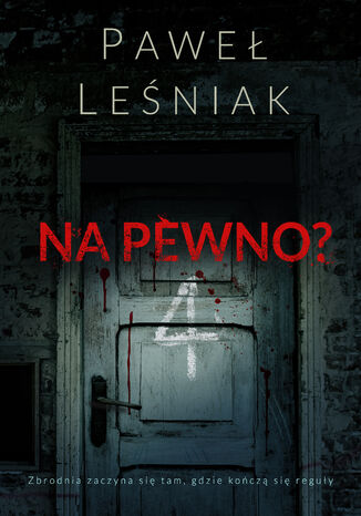 Na pewno? Pawe Leniak - okadka audiobooka MP3