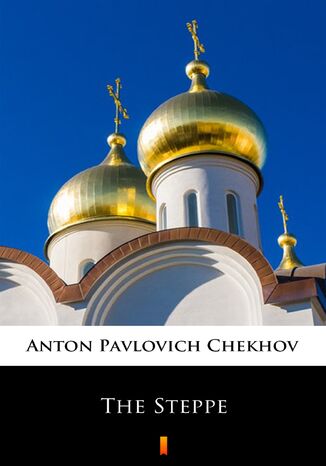 The Steppe Anton Pavlovich Chekhov - okadka audiobooka MP3