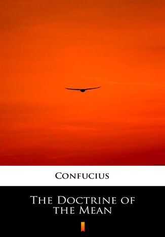The Doctrine of the Mean Confucius - okadka ebooka