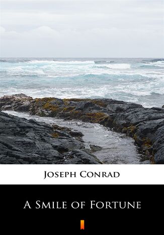 A Smile of Fortune Joseph Conrad - okadka ebooka