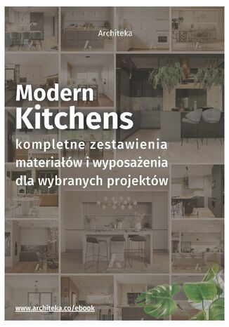 Okładka:Nowoczesna kuchnia - przydatne rozwiązania. Katalog z zestawieniami materiałów i wyposażenia 