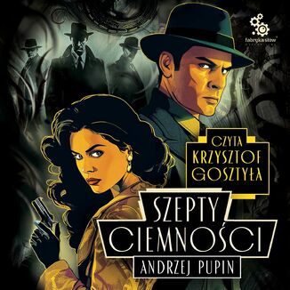Szepty Ciemnoci Andrzej Pupin - okadka audiobooka MP3