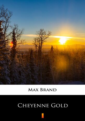 Cheyenne Gold Max Brand - okadka audiobooka MP3