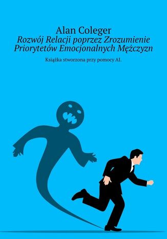 Rozwój Relacji poprzez Zrozumienie Priorytetów Emocjonalnych Mężczyzn