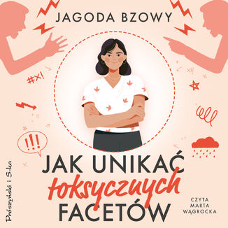 Jak unikać toksycznych facetów