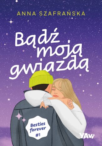 Bd moj gwiazd Anna Szafraska - okadka ebooka