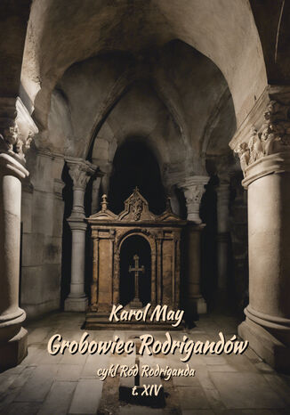 Grobowiec Rodrigandw Karol May - okadka ebooka