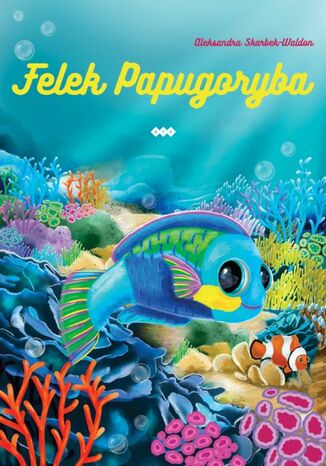 Felek Papugoryba Aleksandra Skarbek-Waldon - okadka audiobooks CD