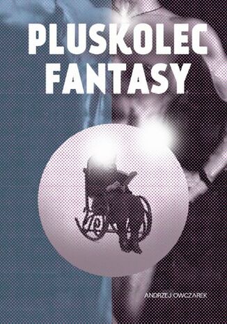 Pluskolec Fantasy