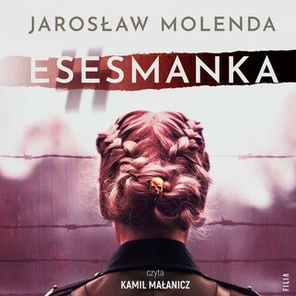 Esesmanka Jarosaw Molenda - okadka audiobooka MP3
