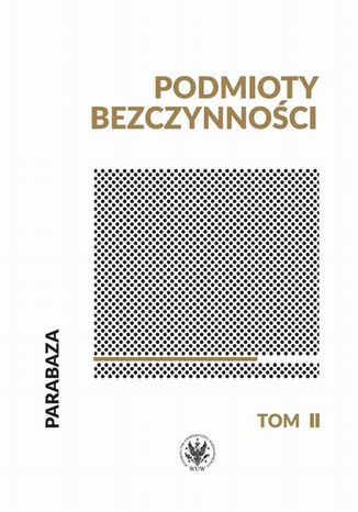 Podmioty bezczynności