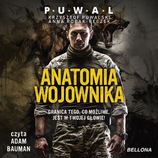 Anatomia wojownika Krzysztof Puwalski, Anna Robak-Reczek - okadka audiobooka MP3